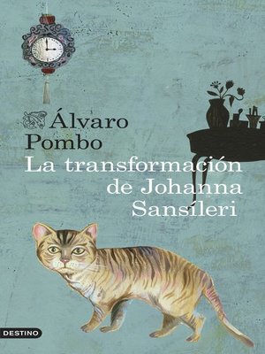 cover image of La transformación de Johanna Sansíleri